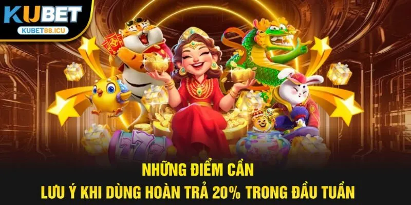 Những điểm cần lưu ý khi dùng hoàn trả 2-% trong đầu tuần