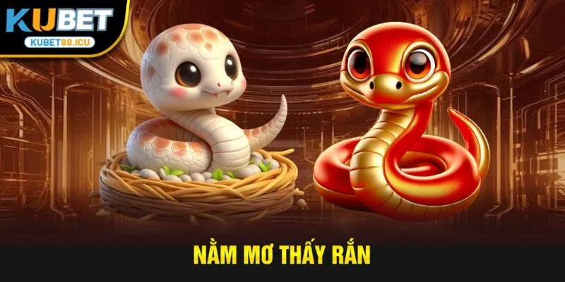 nằm mơ thấy rắn